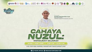 ⚜️ ILMIYYAH TALK : CAHAYA NUZUL MENGUBAH SEJARAH ⚜️