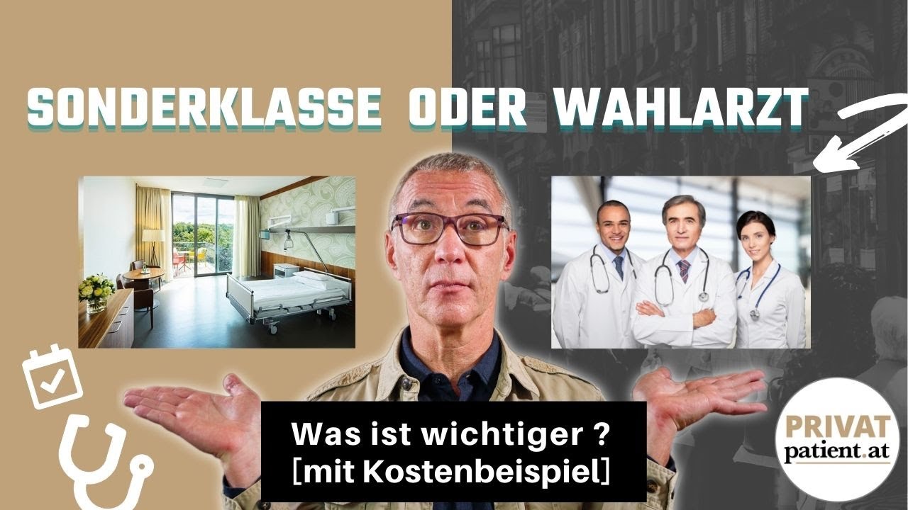 🔥Sonderklasse stationär oder Wahlarzt ambulant? Kosten? Private
