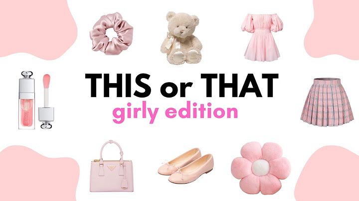 Girly Edition 🎀🌸✨ | THIS or THAT Challenge