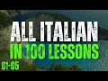 All Italian in 100 Lessons! – Lessons 81-85 | Must-Know Italian Words &amp; Phrases