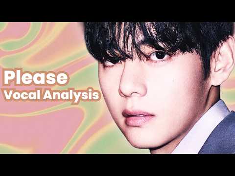 BTS — Please (Vocal Analysis)