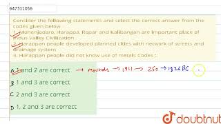 Consider the following statements and select the correct answer from the codes given below - 1. ...