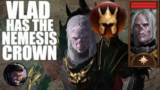 Vlad has the Nemesis Crown