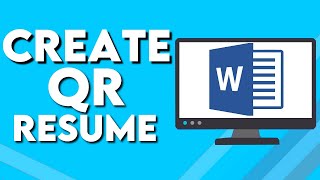 How To Create Resume With QR CODE on Microsoft Word