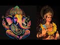 Ganesha Stuti | Lakshmi Stuti |Mantras for Financial Prosperity, Wellness &amp; Wealth |Prema Rengarajan