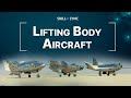What are Lifting Body Aircraft? | Skill-Lync