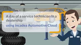 A day of a Service Technician in a dealership using incadea Automotive Cloud screenshot 5
