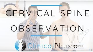 Cervical Spine Observation | Clinical Physio Premium