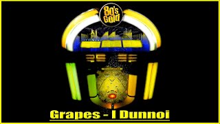 grapes_-_I_dunnoi