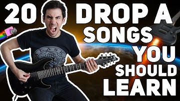 20 DROP A SONGS YOU SHOULD LEARN!