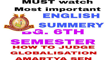 BG 6TH SEMESTER ENGLISH CHAPTER 2 How to Judge Globalism?  Amartya Sen Summary MOST IMPORTANT 👍👍