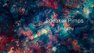 Watch Sneaker Pimps Empathy video