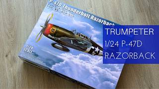 Trumpeter 1/24 P-47D Razorback (02427) Review