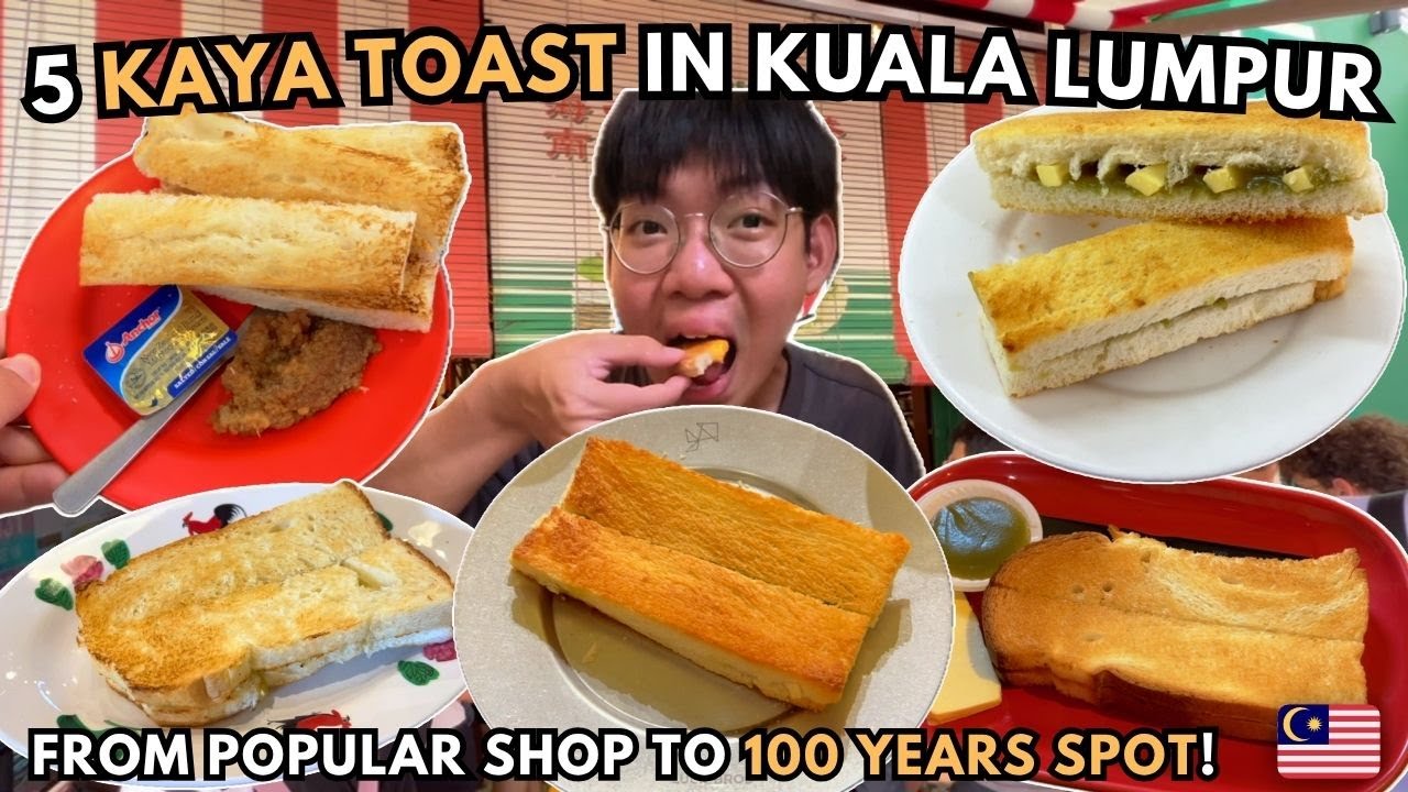 I Tried 5 Kaya Toast in KL 🇲🇾 | The Ultimate Malaysian Breakfast Taste Test!
