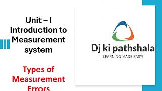7_Types of Measurement Errors | Instrumentation|⚙️Engineering Lecture
