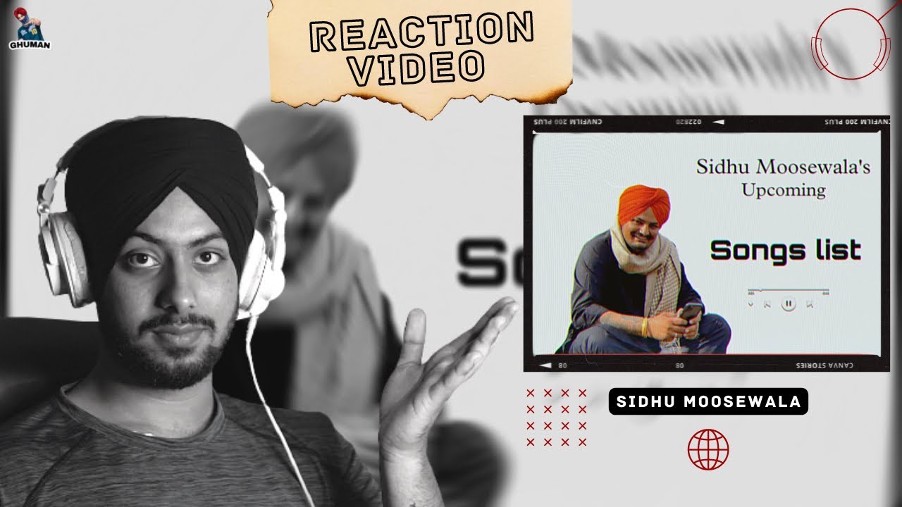 Reaction on Sidhu Moosewala's Upcoming Song's List (Approx)