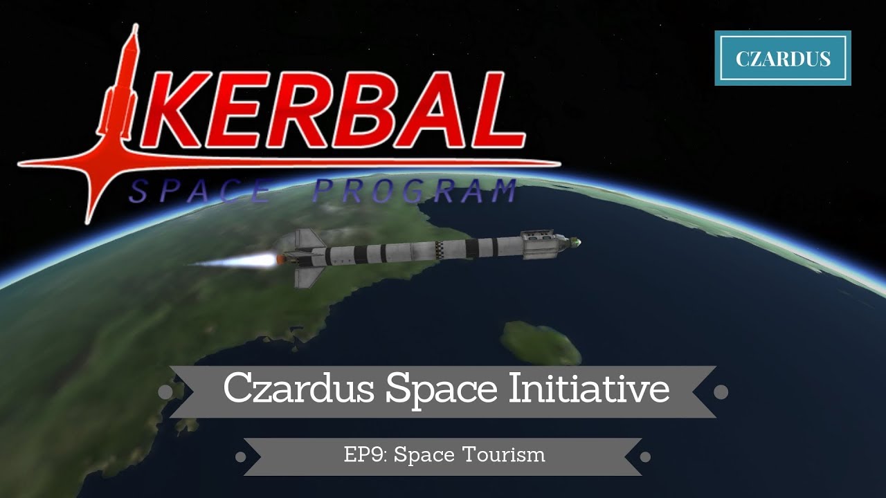 Let's Play Kerbal Space Program: EP9 - Space Tourism - YouTube