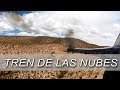 TREN DE LAS NUBES | SALTA | ARGENTINA | CORDOBES POR EL MUNDO | VIADUCTO LA POLVORILLA