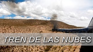 TREN DE LAS NUBES | SALTA | ARGENTINA | CORDOBES POR EL MUNDO | VIADUCTO LA POLVORILLA
