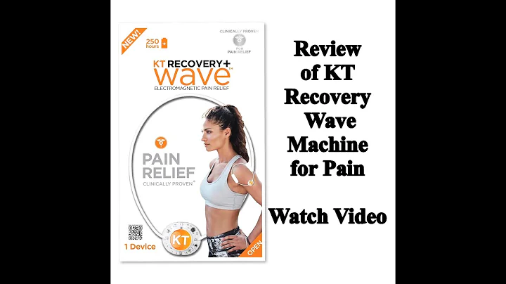 Review of KT Recovery Wave Machine for Pain - Watch Video