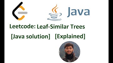 Leetcode | Leaf-Similar Trees | Java Solution | Explained