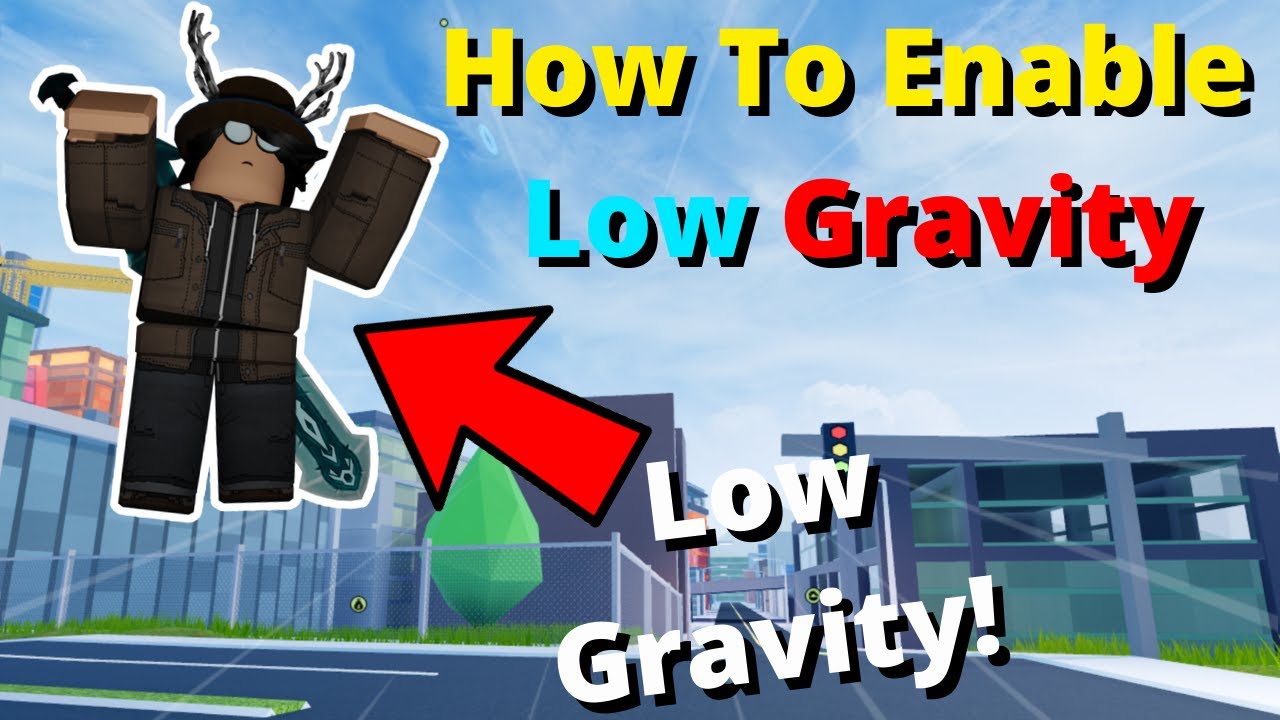 Low Gravity Roblox