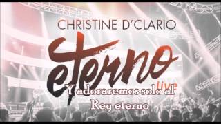 Eterno Christine D'Clario | Letra (Eterno Live) chords