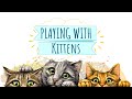 Sleep Story for Kids | PLAYING WITH KITTENS | Sleep Meditation for Children