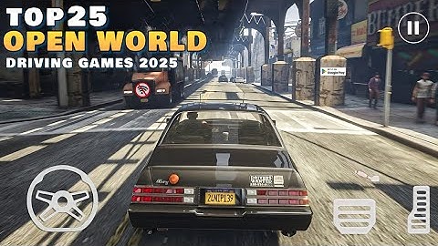 Top 25 Best Open World Car Games For Android Uptodrive