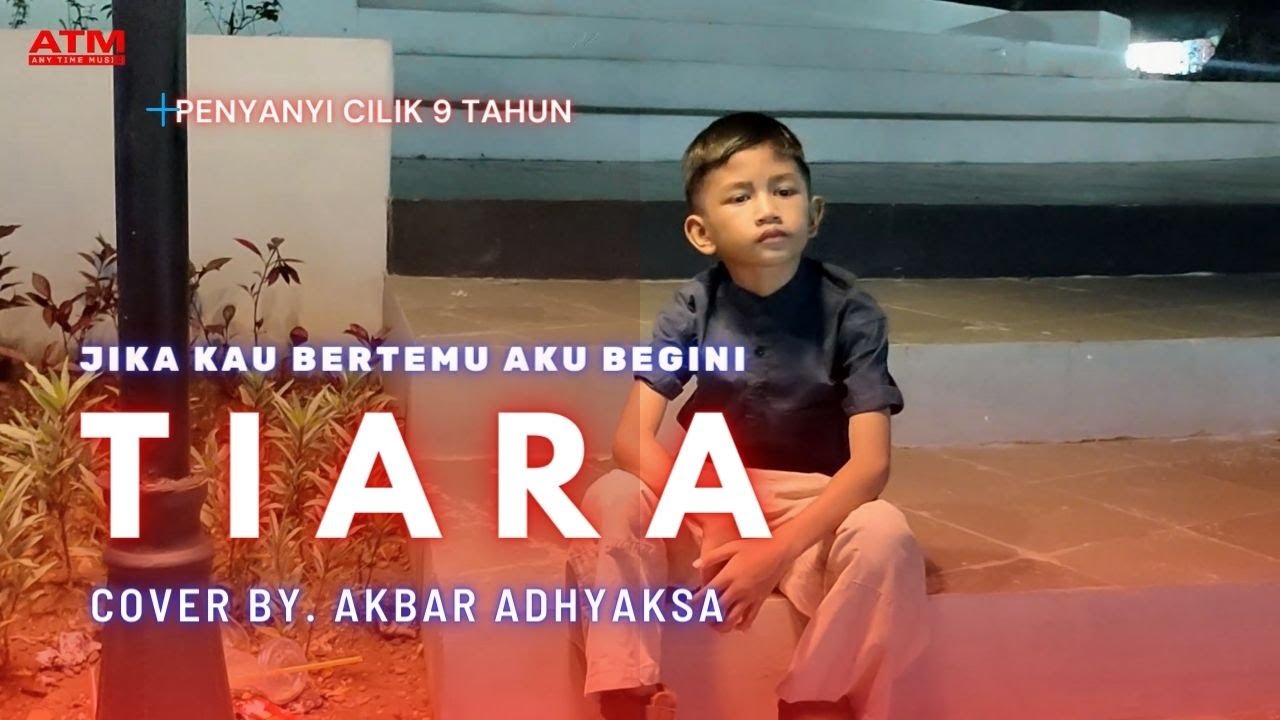 TIARA KRIS JIKA KAU BERTEMU AKU BEGINI COVER By. AKBAR ADYAKSA