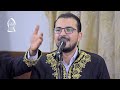 وصلة المولد النبوي الشريف مجد حب الرمان 