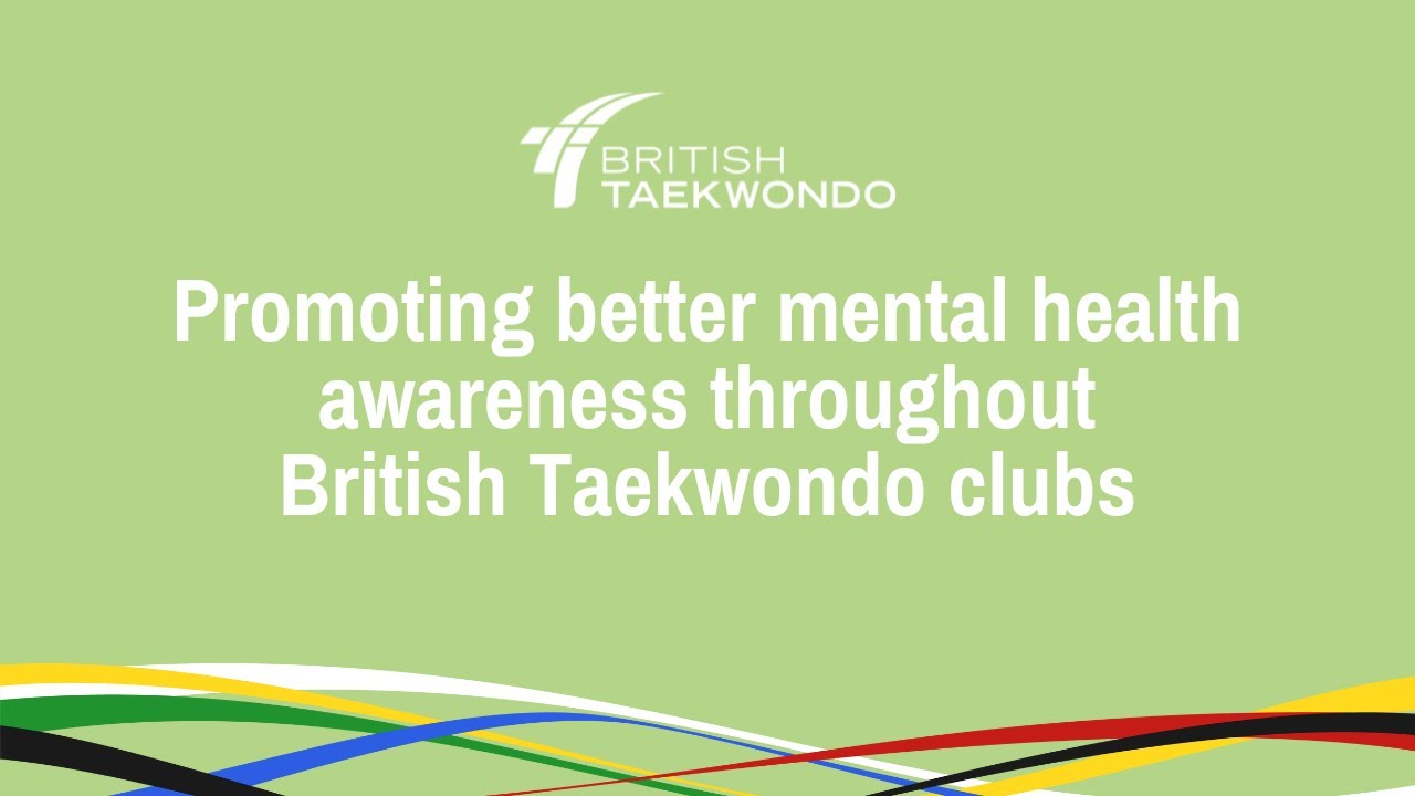 Mental Health Awareness – Tips from GB Taekwondo Athletes