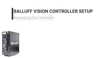 BVS ACCESSING THE VISION CONTROLLER