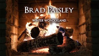 Watch Brad Paisley Winter Wonderland video
