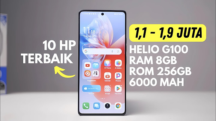 10 Hp Terbaik 1 Jutaan Helio G100, Ram 8GB, Rom 256GB, Baterai 6000 mAh, Kamera 108Mp, Layar Amoled