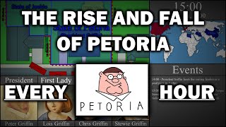 The Rise And Fall Of Petoria - Every Hour