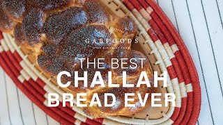 Best CHALLAH Bread Ever