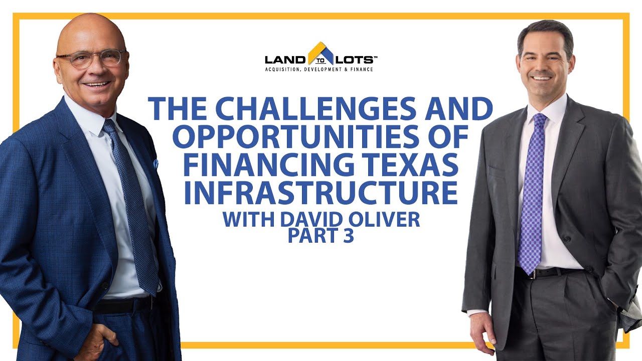 The Challenges and Opportunities of Financing Texas Infrastructure (part 3)