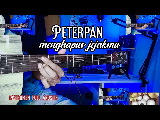 PETERPAN - MENGHAPUS JEJAKMU (GITAR COVER) by senar melody instrumen full akustik class=