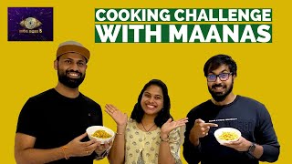 Cooking challenge with Maanas  BiggBossTelugu5 StarMaa MaanasNagulapalli