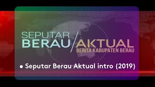 Tanjung Redeb, Id-Ki Berau Vision Seputar Berau Aktual Intro 2019