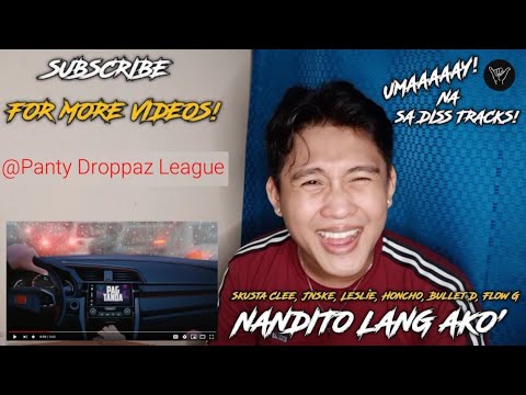 Nandito Lang Ako - Skusta Clee, Jnske, Leslie, Honcho, Bullet D, Flow G | UMAY SA DISS! | REACTION!