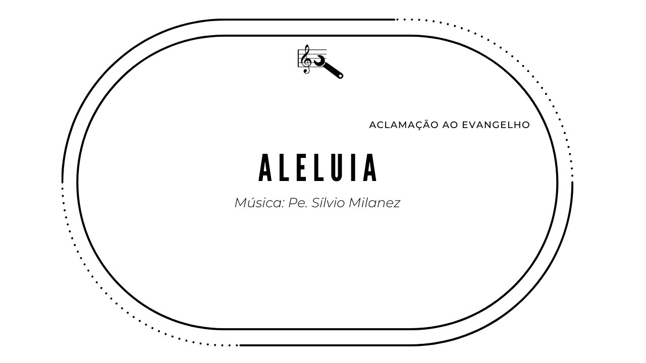 Aleluia (Aclamação ao Evangelho)