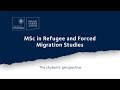 MSc in Refugee and Forced Migration Studies: The students' perspective