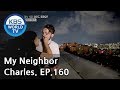 My Neighbor, Charles | 이웃집 찰스 Ep.160 / Jeff and Sujin met like they were destined[ENG/2018.10.29]
