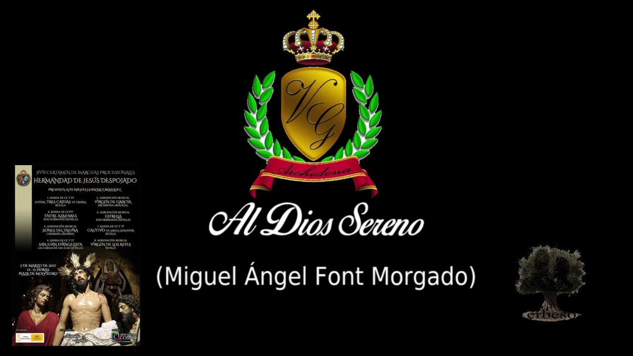 AM Virgen de Gracia (Archidona) - Al Dios Sereno