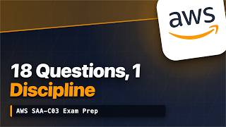 SAA-C03 Course #38: Practice Exam Walkthrough: 18 Scenario Questions