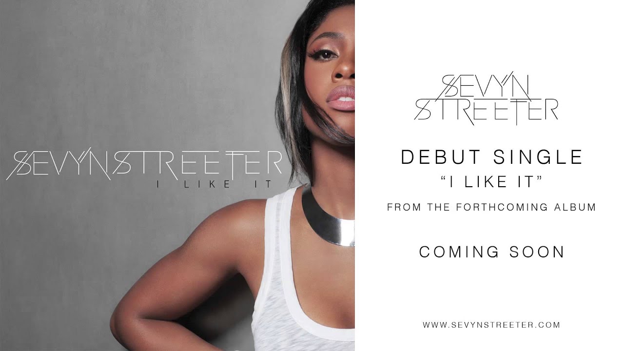 Sevyn Streeter - I Like It [Official Audio]