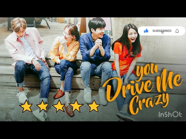 K-Drama: You Drive Me Crazy (2018) – Meu Logbook