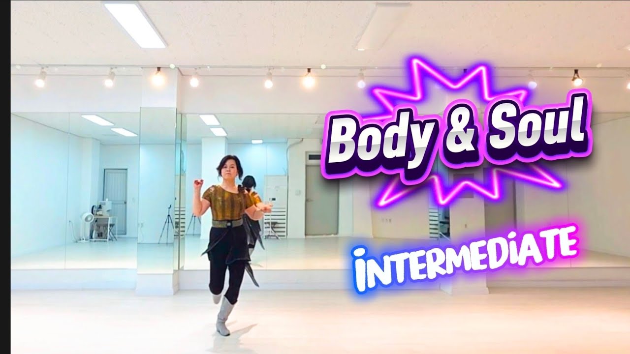 [중급] Body & Soul Linedance | Intermediate | 바디 앤 쏘울 라인댄스 | Gary O'Reilly | 몸에 쏘울을 실어💃노래좋아요